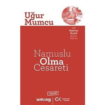 NAMUSLU OLMA CESARETI - UĞUR MUMCU