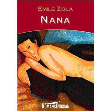 Nana 1 - Emile Zola