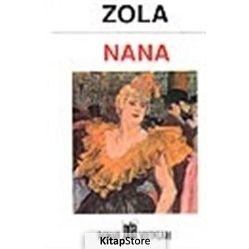 Nana - Emile Zola