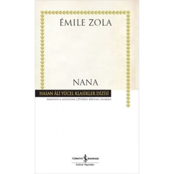 Nana - Emile Zola