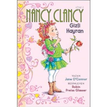 Nancy Clancy 2 - Gizli Hayran - Jane O’Connor