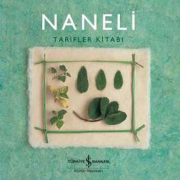 Naneli Tarifler Kitabı - Helen Sudell