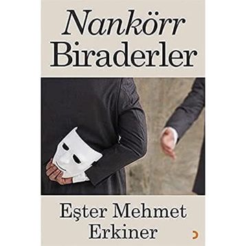 Nankörr Biraderler - Eşter Mehmet Erkiner