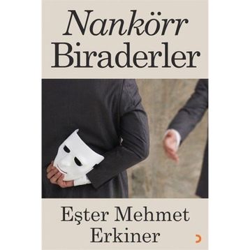 Nankörr Biraderler - Eşter Mehmet Erkiner