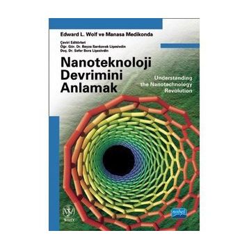 Nanoteknoloji Devrimini Anlamak - Manasa Medikonda Edward L. Wolf