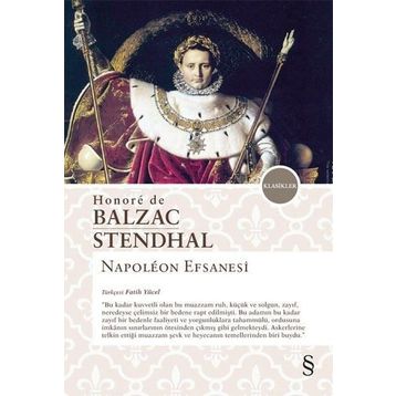 Napoleon Efsanesi - Honore De Balzac