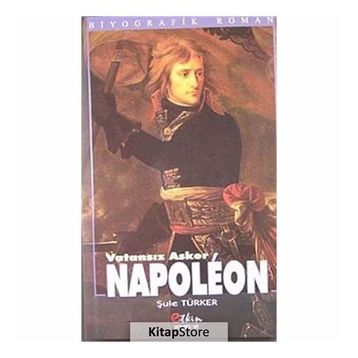 NAPOLEON & VATANSIZ ASKER - ŞULE TÜRKER