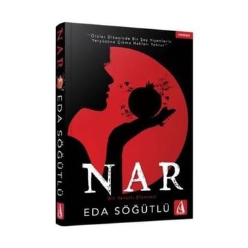 Nar-Bir Yeraltı Efsanesi - Eda Söğütlü