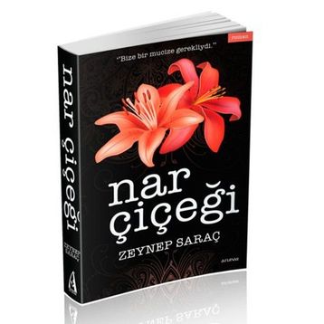 Nar Çiçeği - Zeynep Saraç