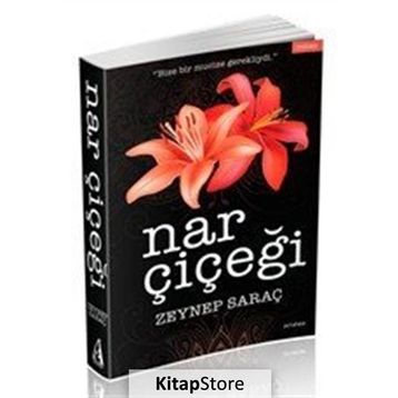 Nar Çiçeği - Zeynep Saraç