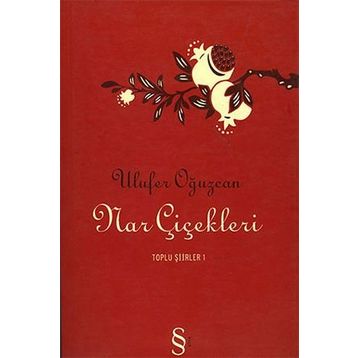 Nar Çiçekleri - Ulufer Oğuzcan