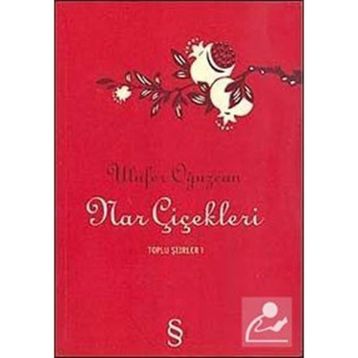 Nar Çiçekleri - Ulufer Oğuzcan