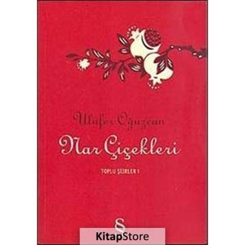 Nar Çiçekleri - Ulufer Oğuzcan