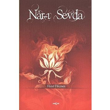 Nar-ı Sevda - Fikret Dikmen
