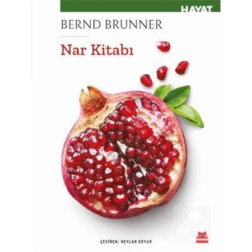 Nar Kitabı - Bernd Brunner