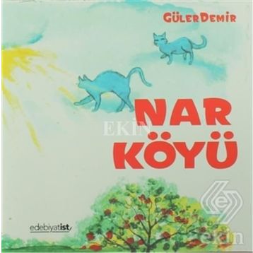 Nar Köyü - Güler Demir