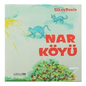 Nar Köyü - Güler Demir