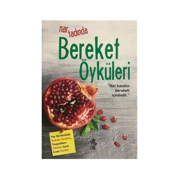 Nar Tadında Bereket Öyküleri - Tuğçe İnceoğlu