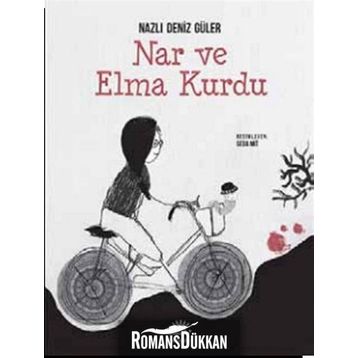 Nar ve Elma Kurdu - Nazlı Deniz Güler