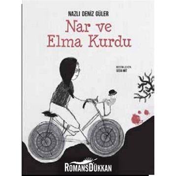 Nar ve Elma Kurdu - Nazlı Deniz Güler