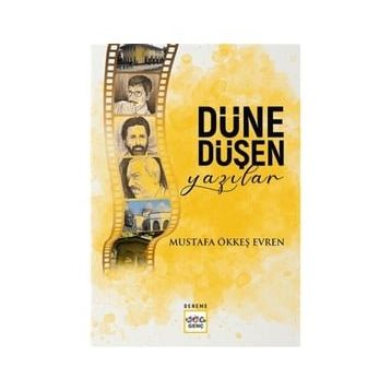 Nar Yayınları - Düne Düşen Yazılar