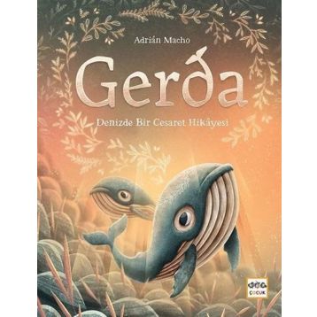 Nar Yayınları - Gerda - Denizde Bir Cesaret Hikayesi