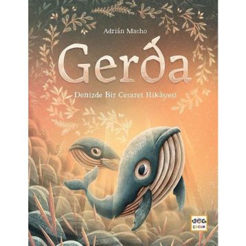 Nar Yayınları - Gerda - Denizde Bir Cesaret Hikayesi