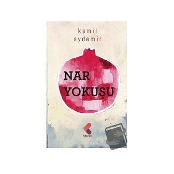 Nar Yokuşu - Kamil Aydemir