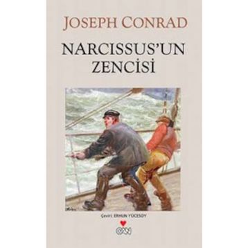 NARCISSUS'UN ZENCISI - JOSEPH CONRAD