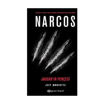 Narcos - Jaguarın Pençesi - Jeff Mariotte