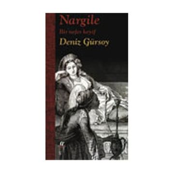 NARGILE BIR NEFES KEYIF - DENIZ GÜRSOY