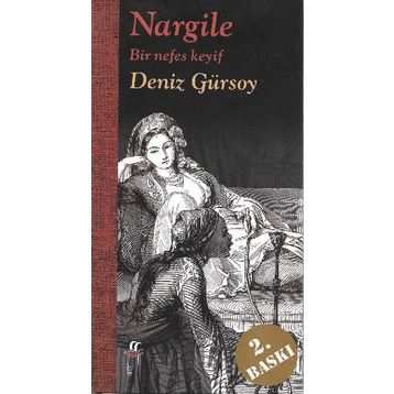NARGILE BIR NEFES KEYIF - DENIZ GÜRSOY