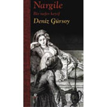 NARGILE BIR NEFES KEYIF - DENIZ GÜRSOY