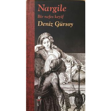 NARGILE BIR NEFES KEYIF - DENIZ GÜRSOY