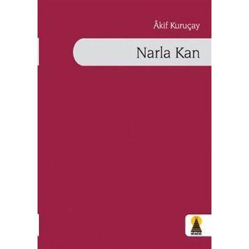 NARLA KAN - AKIF KURUÇAY