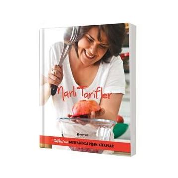 Narlı Tarifler - Refika Birgül