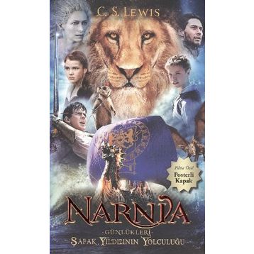 NARNIA GÜNLÜKLERİ 5- ŞAFAK YILDIZI'NIN YOLCULUĞU - CLIVE STAPLES LEWIS
