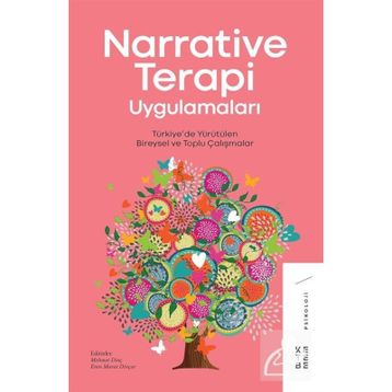 Narrative Terapi Uygulamaları - Mehmet Dinç