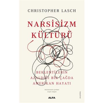 Narsisizm Kültürü - Christopher Lasch