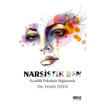 Narsistik Ben - Yener Özen