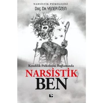 Narsistik Ben - Yener Özen