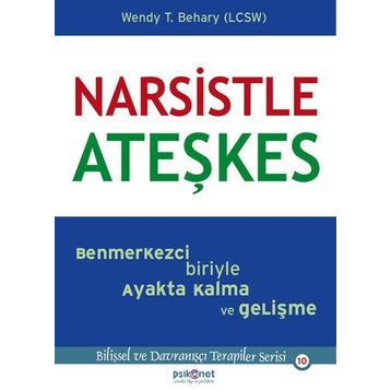 Narsistle Ateşkes - Wendy Behary
