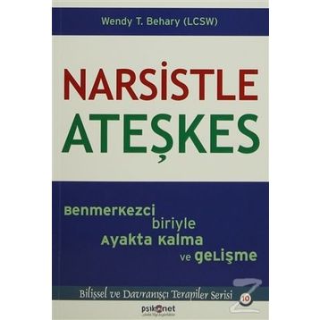 Narsistle Ateşkes - Wendy Behary