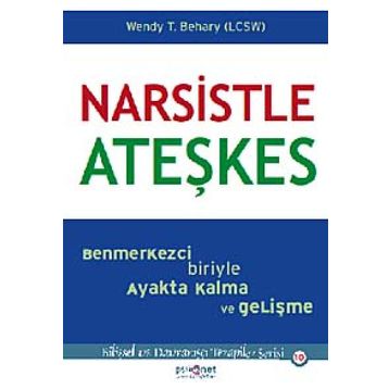 Narsistle Ateşkes - Wendy Behary
