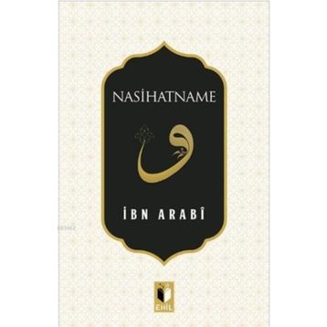 Nasihatname - Muhyiddin İbni Arabi