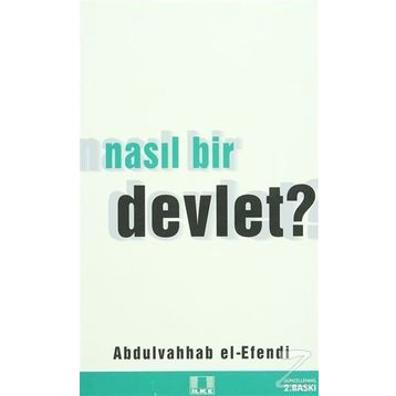 NASIL BIR DEVLET? - ABDULVAHHAB EL-EFENDI