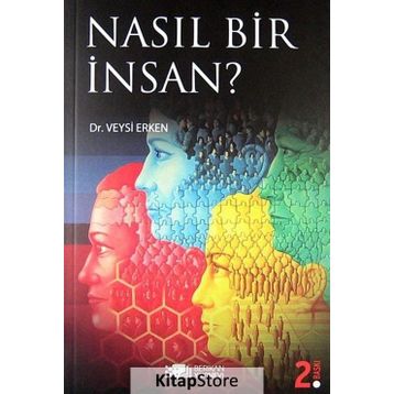NASIL BIR İNSAN? - VEYSI ERKEN