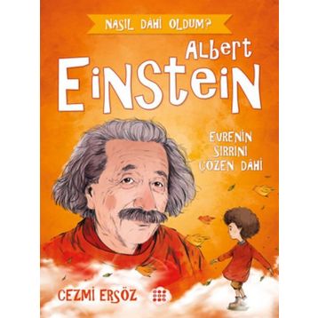 Nasıl Dahi Oldum Albert Einstein - Cezmi Ersöz
