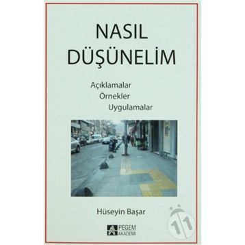 Nasıl Düşünelim - Hüseyin Başar