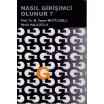 Nasıl Girişimci Olunur? - Gamze Erden